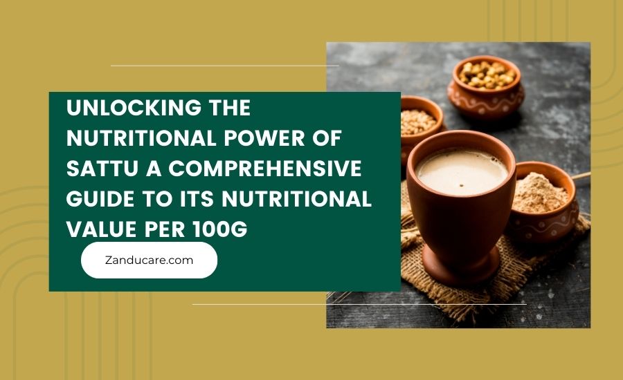 Sattu Nutrients, Protein, Carb Count, Calories Per 100g