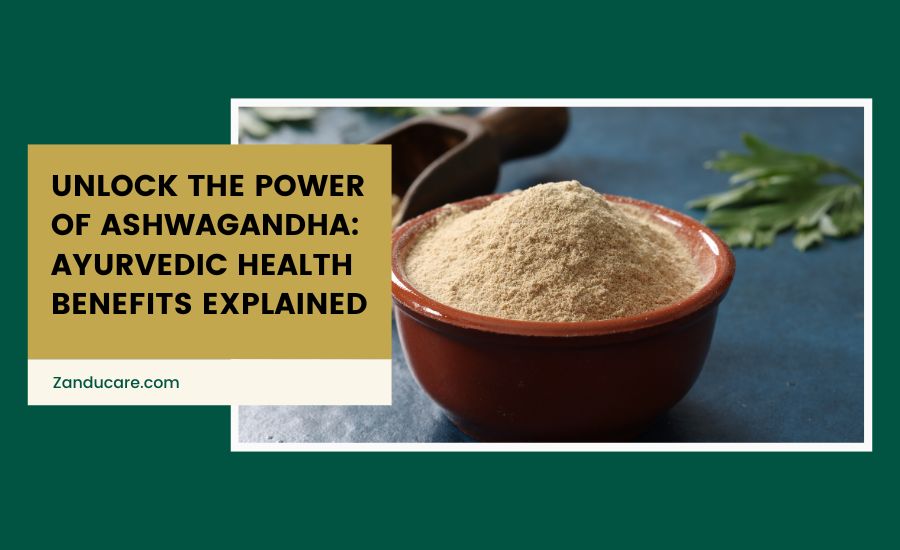 Ashwagandha Health Benefits