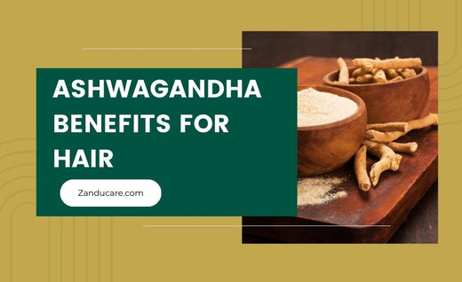 Ashwagandha Benefits