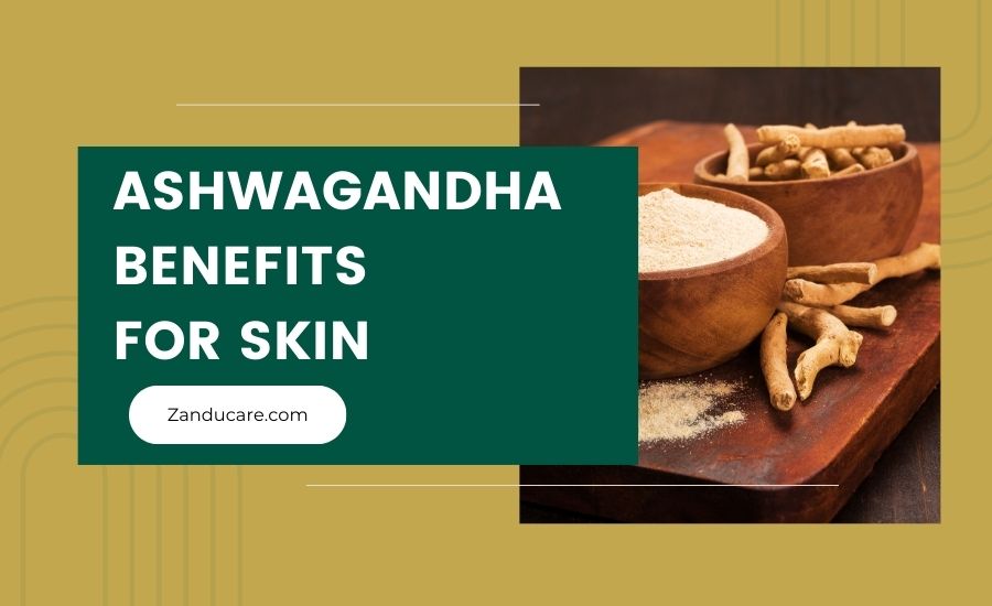 Ashwagandha for Skin