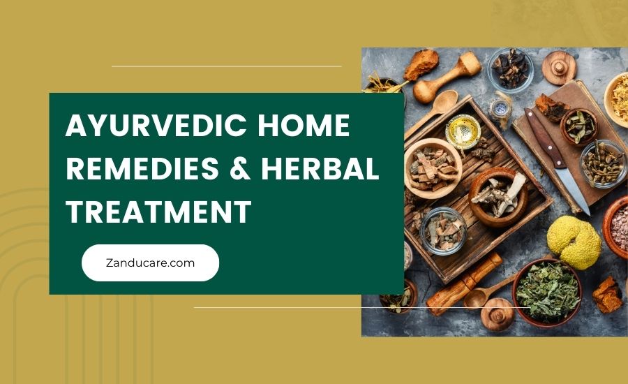 Ayurvedic Home Remedies