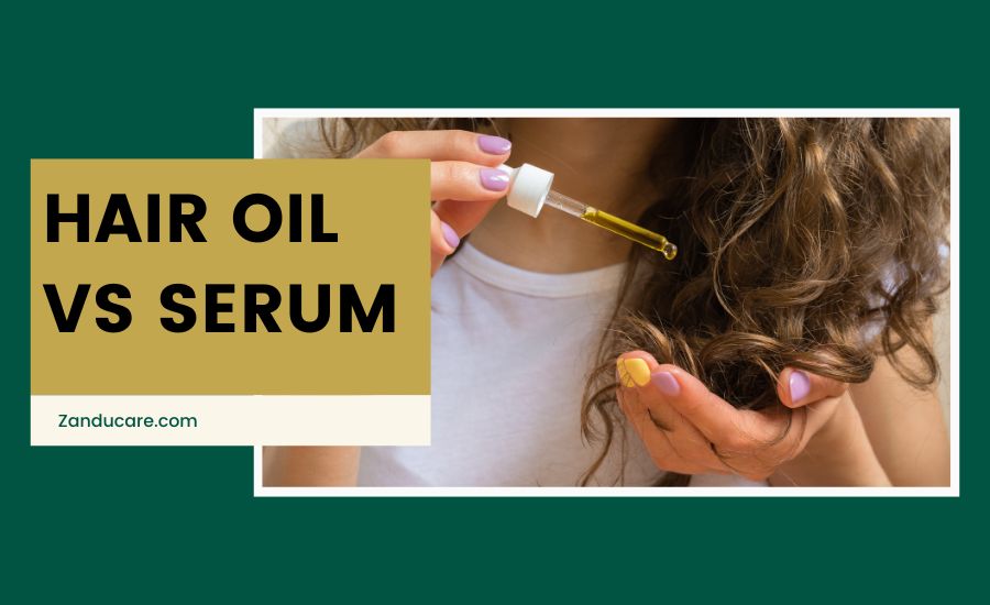 Hair Oil vs Serum