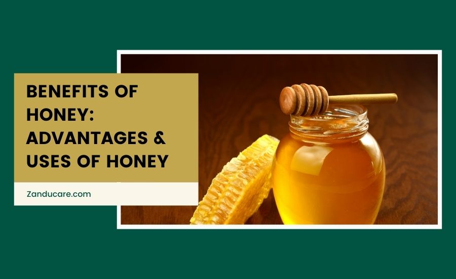 Honey benefits