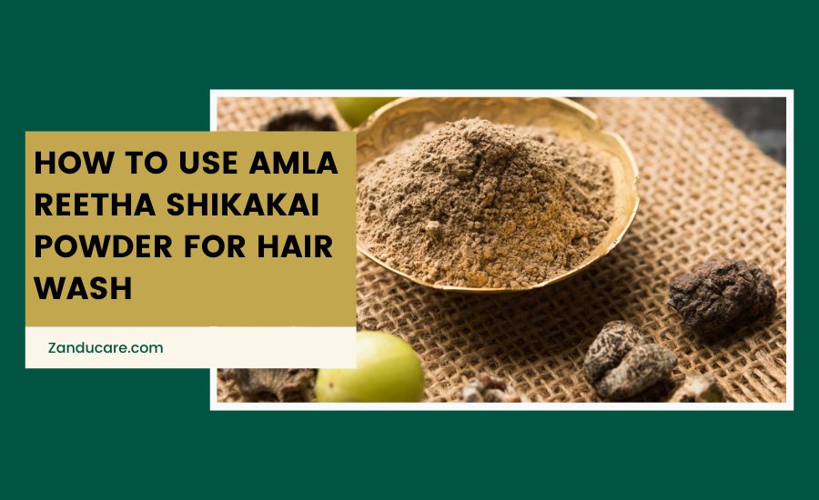 How to Use Amla, Reetha, Shikakai Powder for Hair Care?