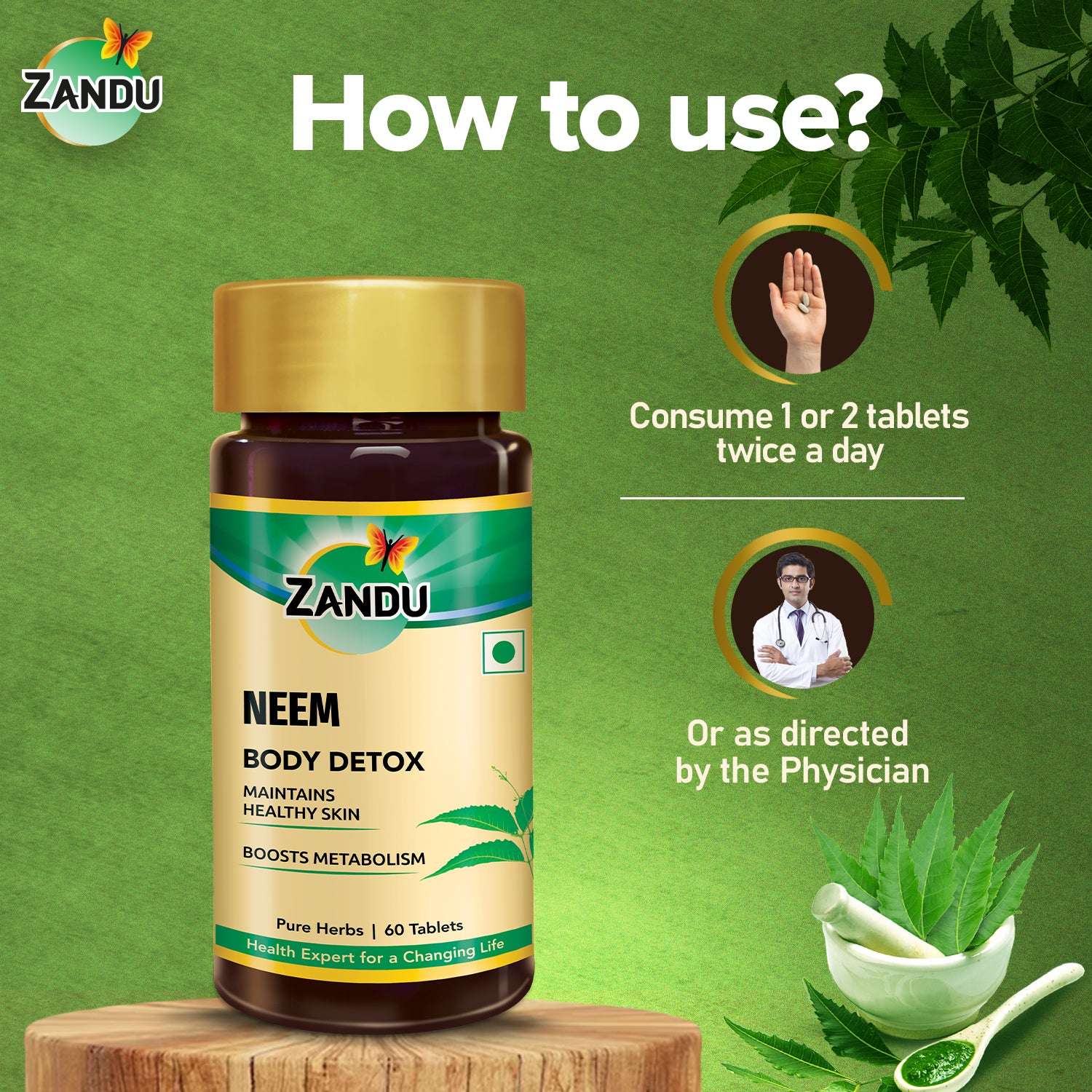How to use neem tablets ?